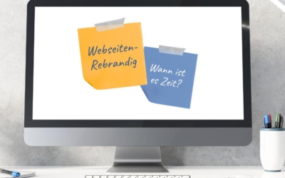 Webseiten-Rebranding: 6 klare Anzeichen, dass dein Online-Auftritt ein Makeover benötigt.